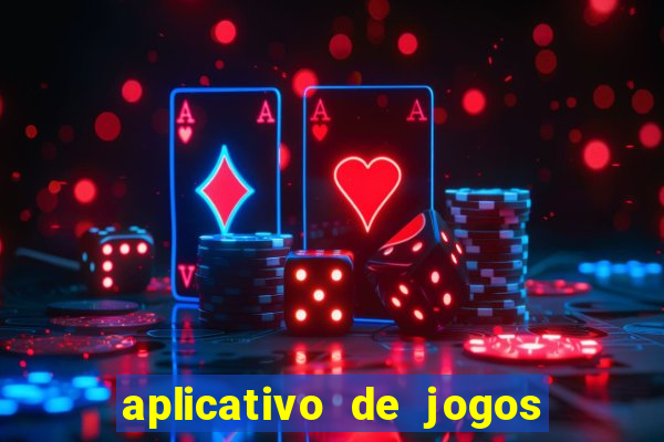 aplicativo de jogos que da bonus no cadastro